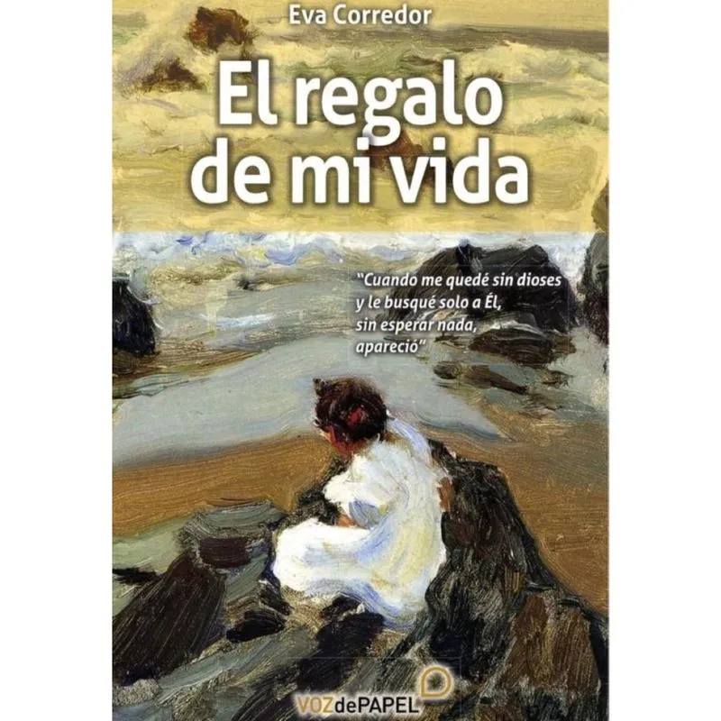 El regalo de mi vida - Espanhol