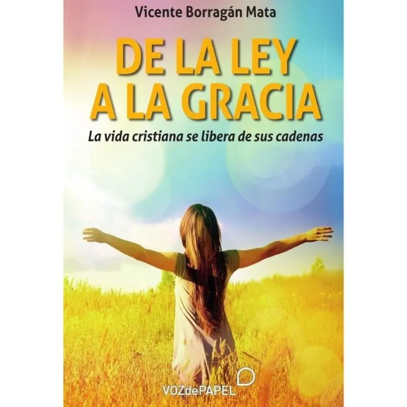 De la ley a la gracia - Espanhol