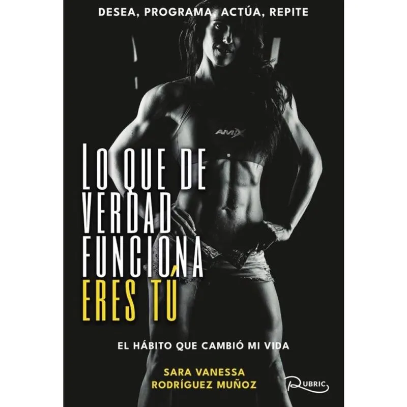 Lo que de verdad funciona eres tú - Espanhol