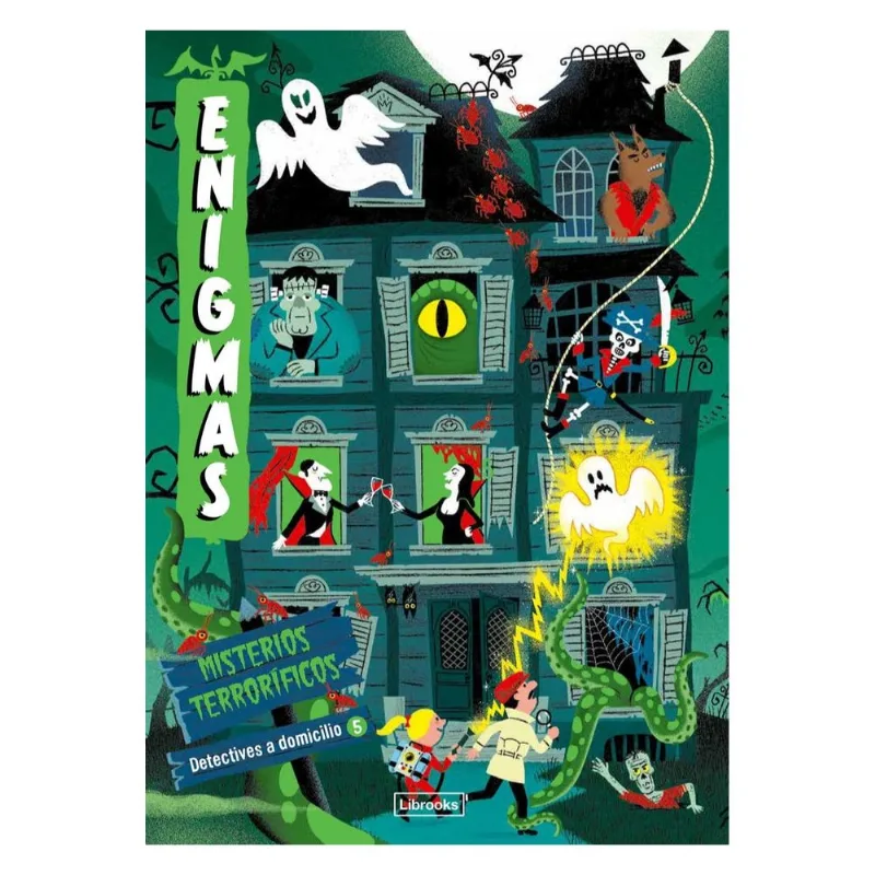 ENIGMAS.DETECTIVES A DOMICILIO 5.MISTERIOS TERRORIFICOS