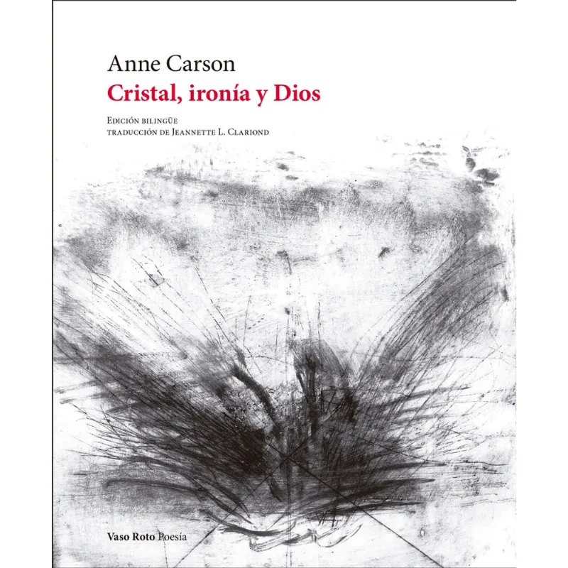Cristal, ironia y Dios Cristal, ironía y Dios