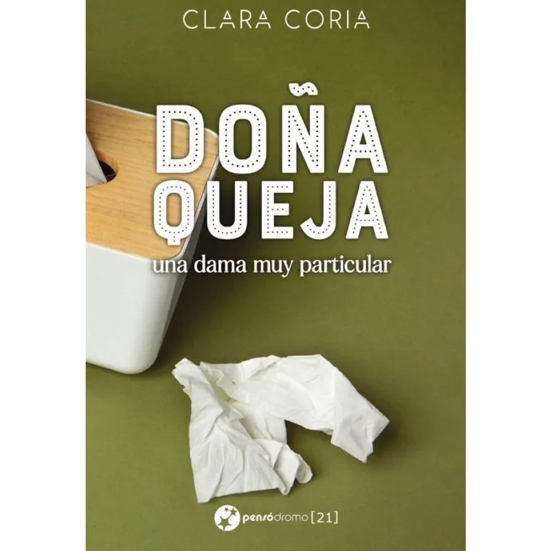 Doña Queja, una dama muy particular - Espanhol