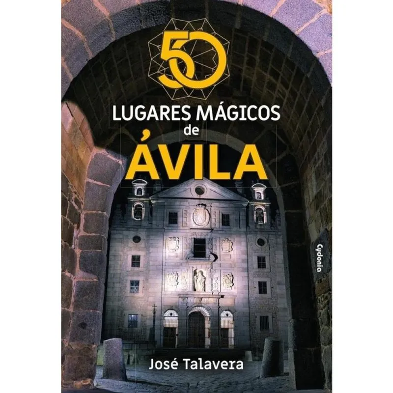 50 lugares mágicos de Ávila-Espanhol