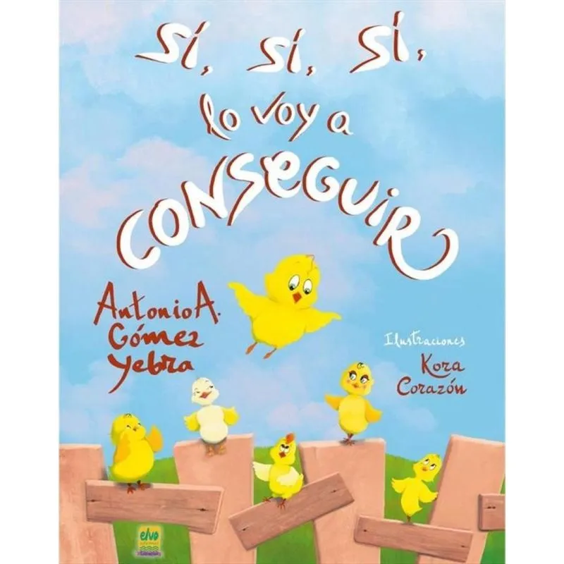 Sí, sí, sí, lo voy a conseguir - Espanhol