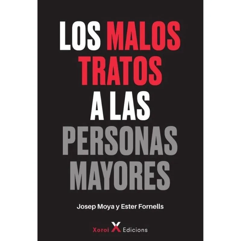 Los malos tratos a las personas mayores-Espanhol