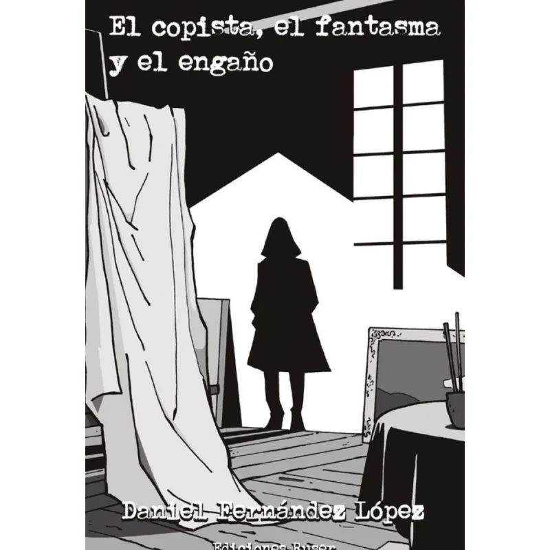 El Copista, El Fantasma Y El Engaño-espanhol