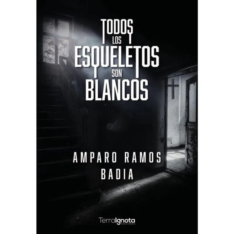 Todos los esqueletos son blancos - Espanhol