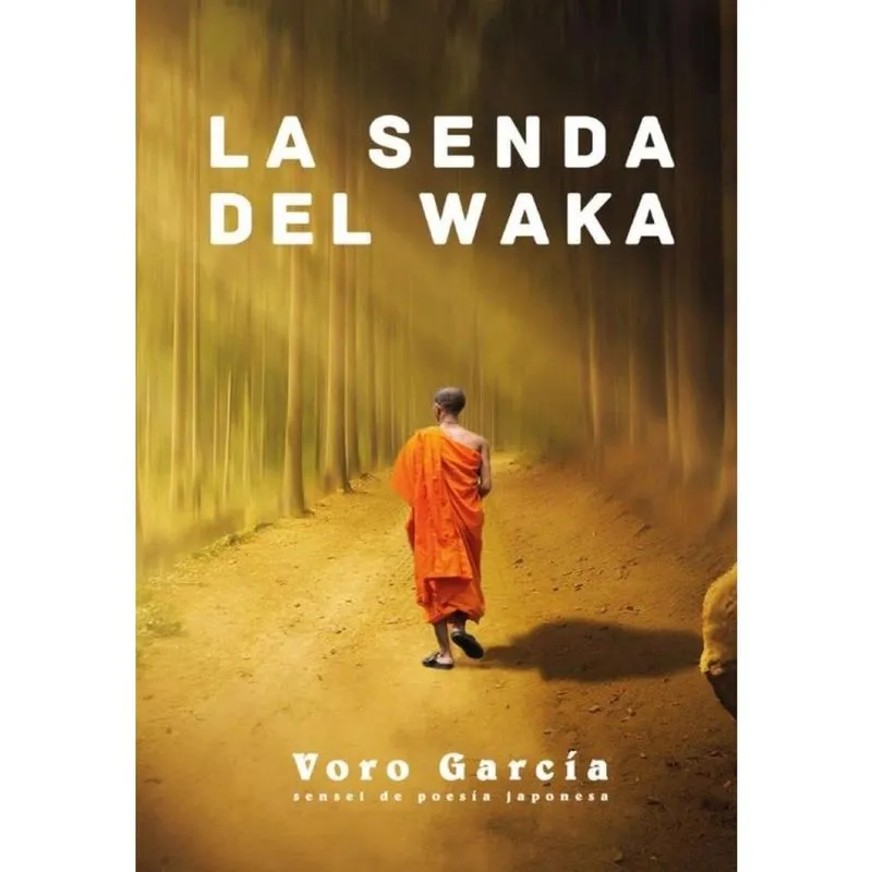 La senda del waka - Espanhol