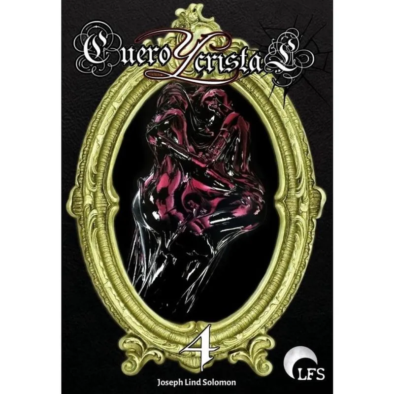 Cuero y Cristal vol. 4 - Espanhol