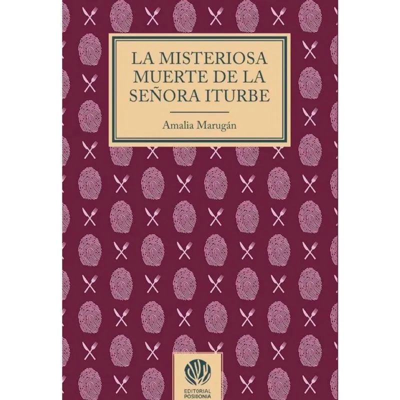 La misteriosa muerte de la sra iturbe - Espanhol