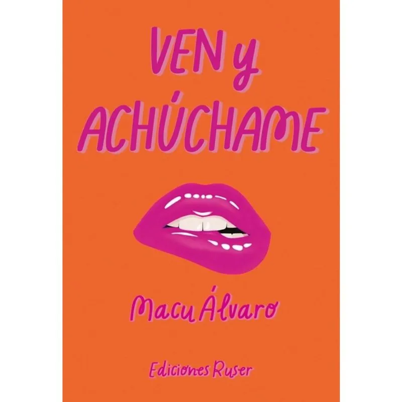 Ven y achúchame - Espanhol