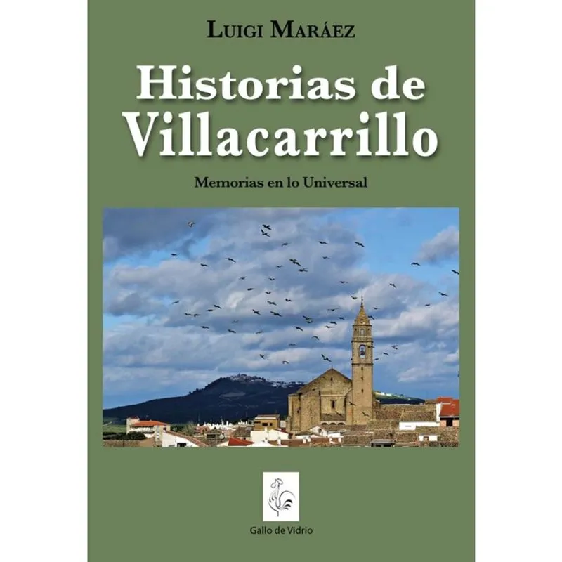 Historias de Villacarrillo - Espanhol