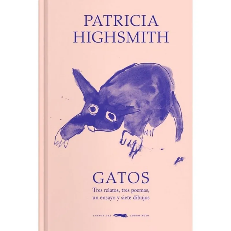 GATOS - TRES RELATOS, TRES POEMAS, UN ENSAYO Y SIETE DIBUJOS