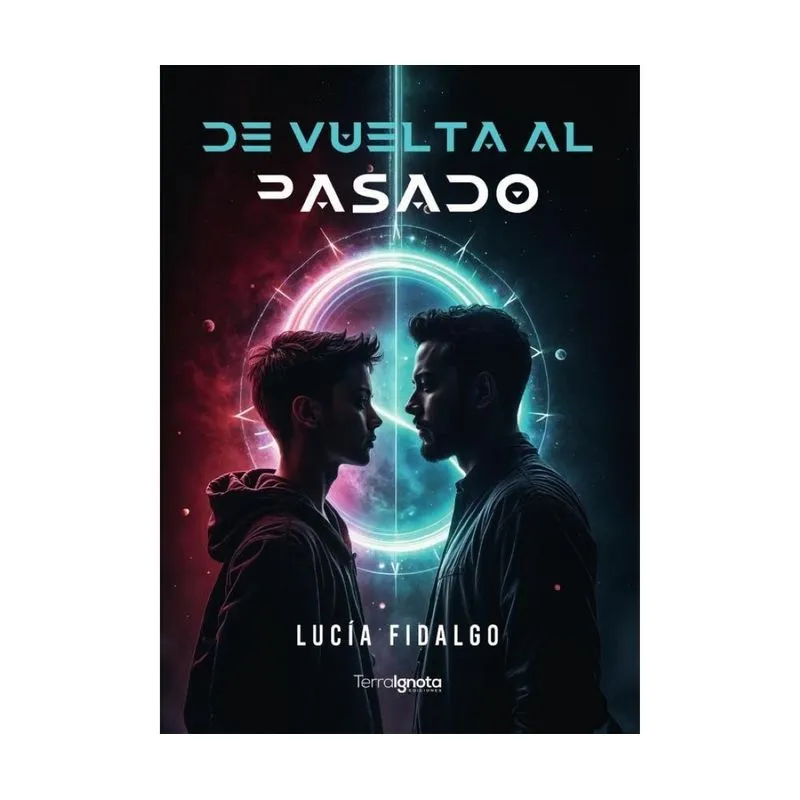 De Vuelta Al Pasado - Espanhol - Bibliomanager - 9788412974027