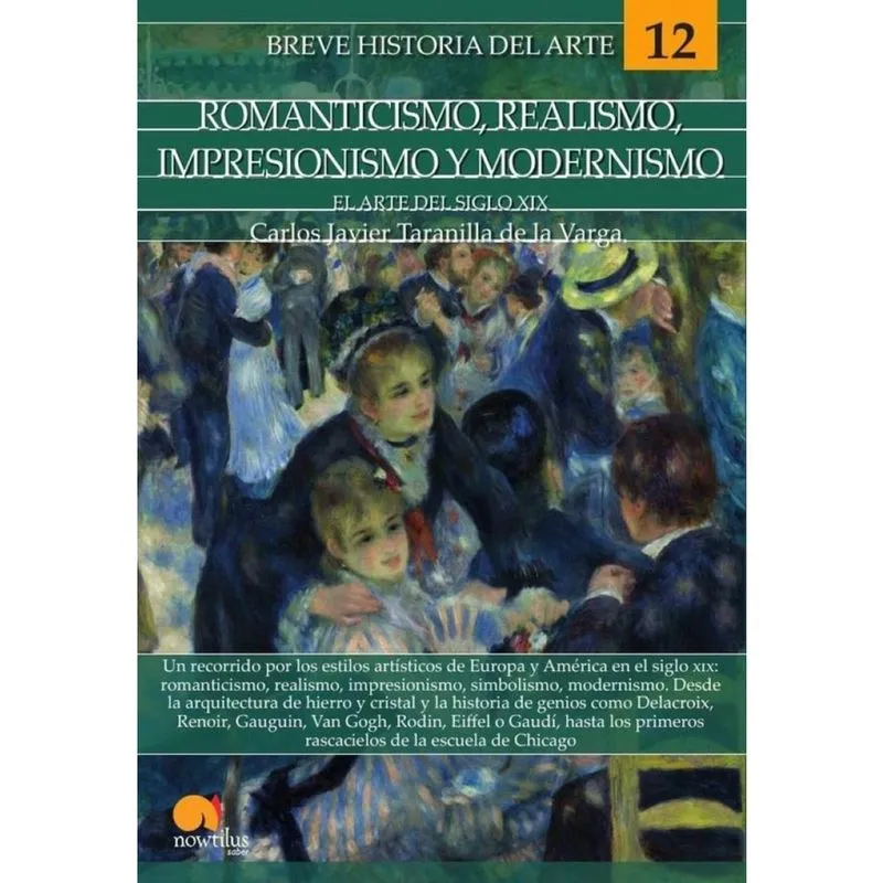Breve historia del romanticismo, realismo, impresionismo y modernismo - Espanhol