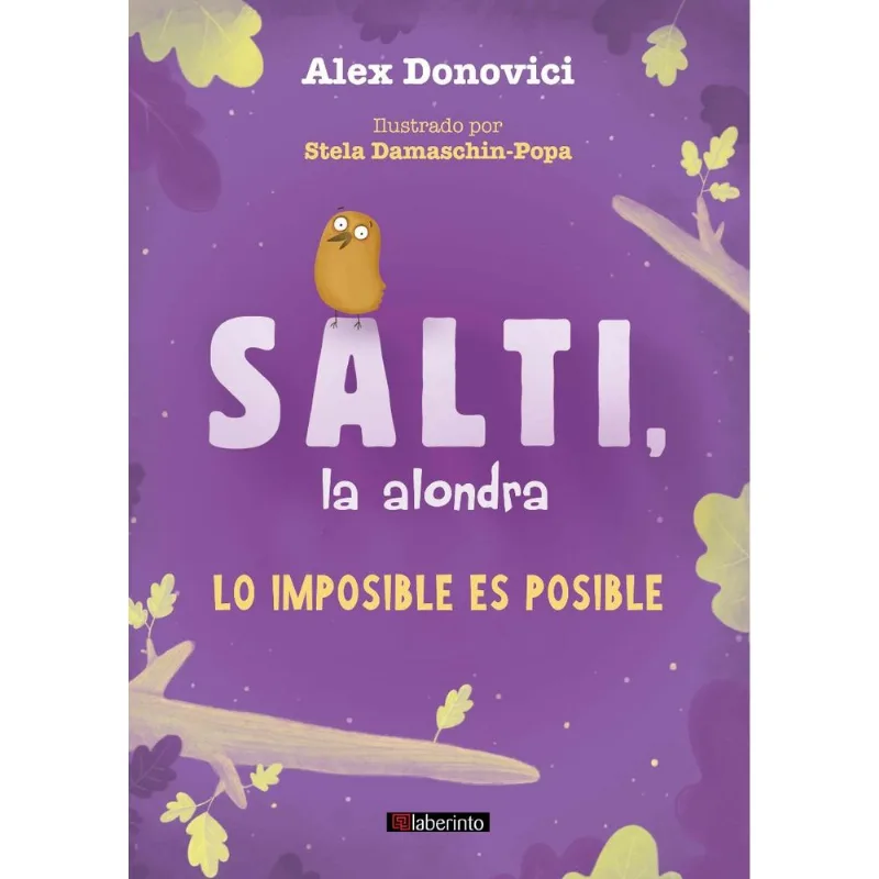 Lo imposible es posible. Salti, la alondra