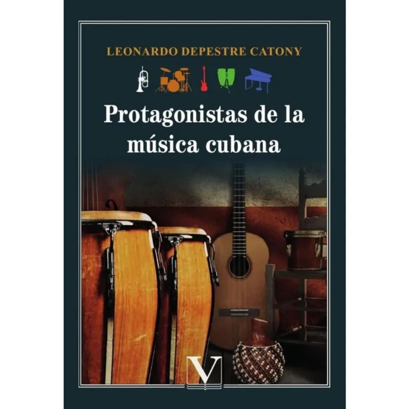 Protagonistas de la música cubana - Espanhol