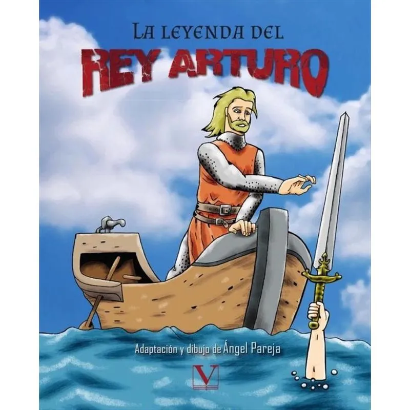 La leyenda del rey Arturo (Cómic) - Espanhol