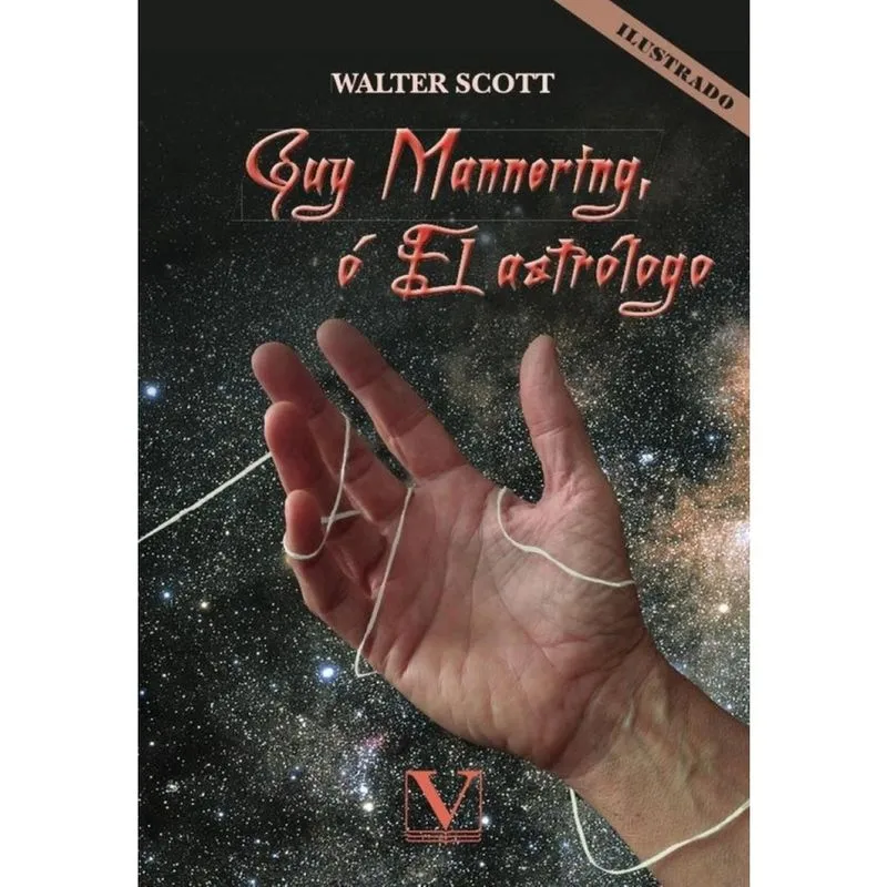 Guy Mannering, ó El astrólogo - Espanhol