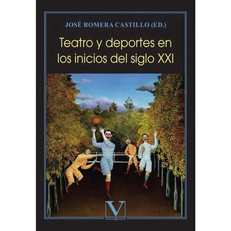 Teatro y deportes en los inicios del siglo XXI - Espanhol