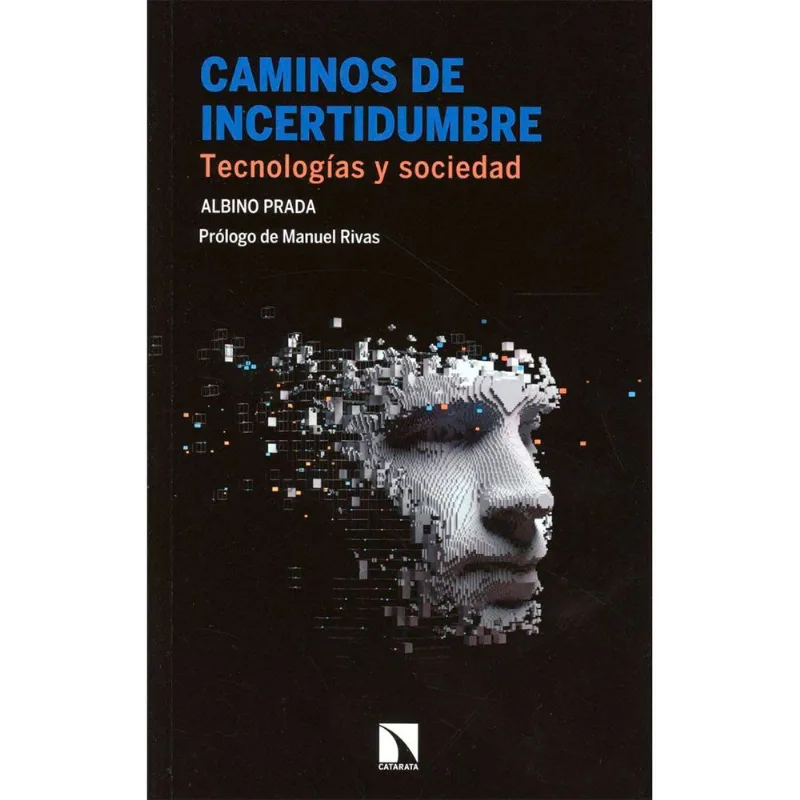 Caminos de incertidumbre