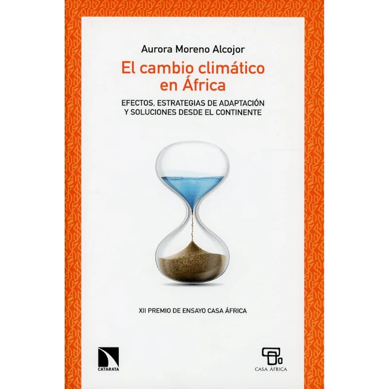 El cambio climatico en Africa El cambio climático en África
