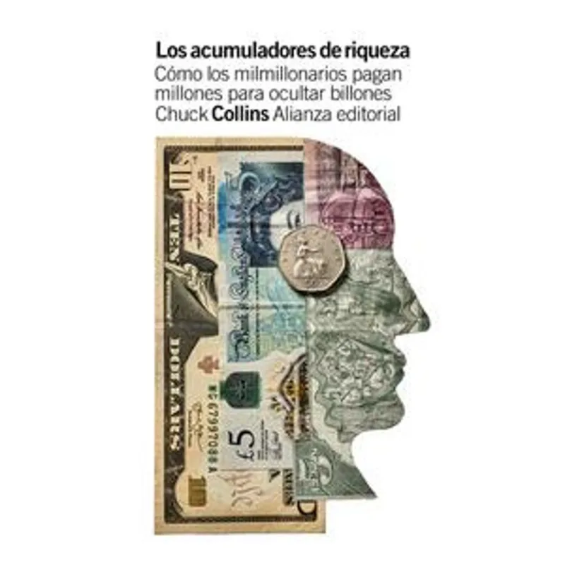 Los acumuladores de riqueza