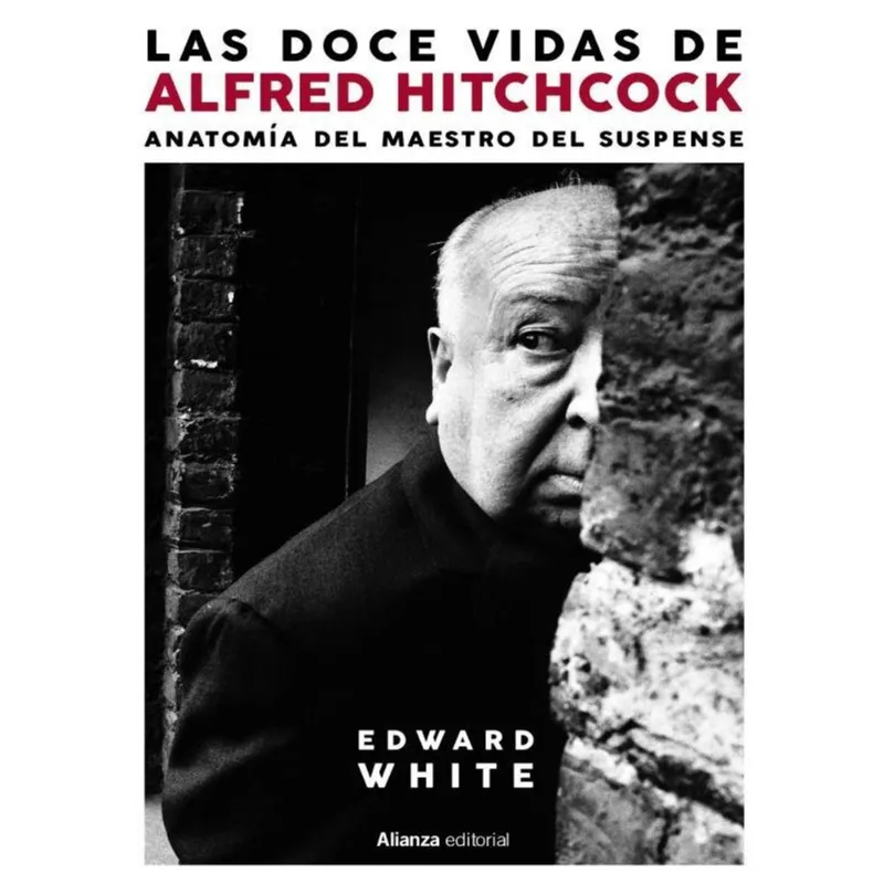 LAS DOCE VIDAS DE ALFRED HITCHCOCK