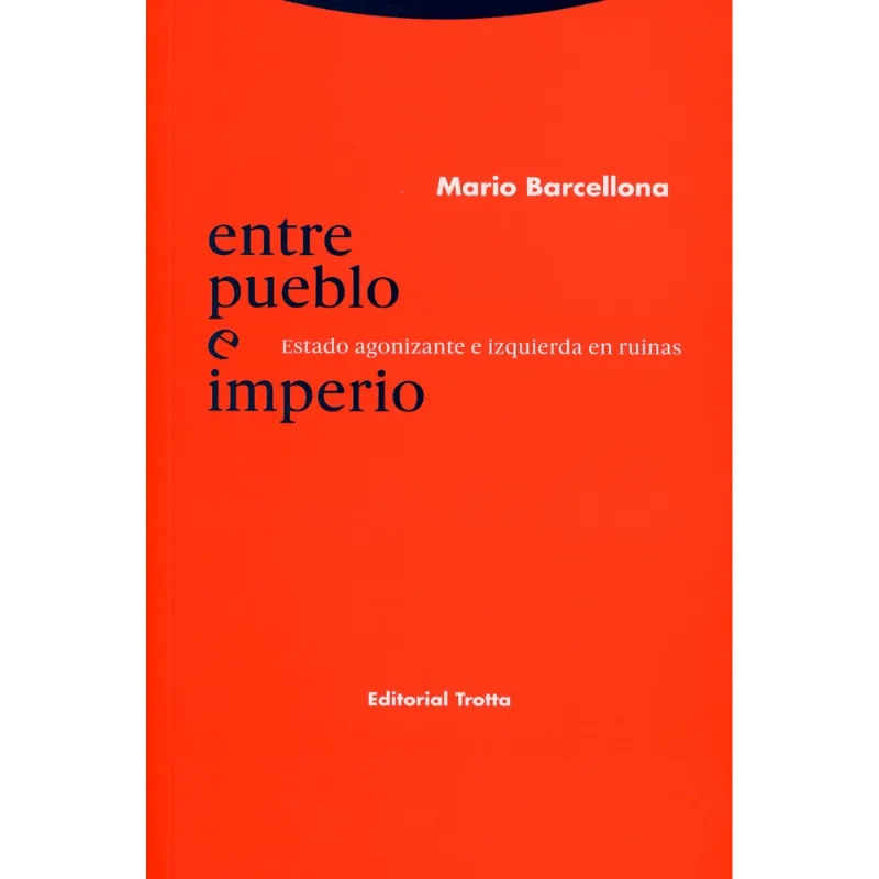 Entre pueblo e imperio