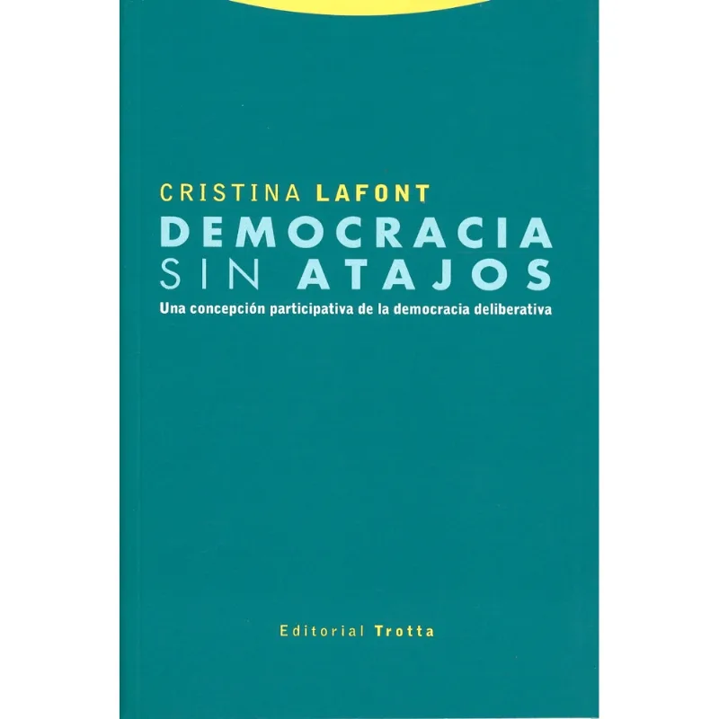 Democracia sin atajos