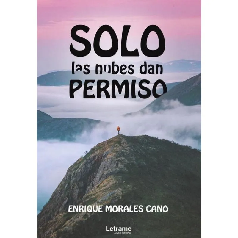 Solo las nubes dan permiso - Espanhol