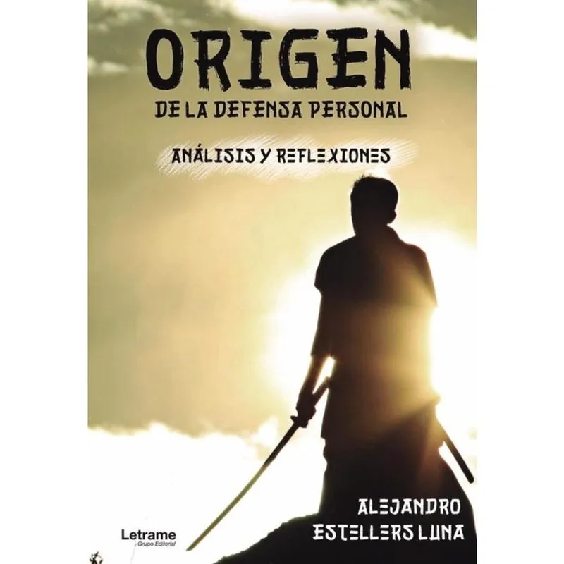 Origen de la defensa personal. Análisis y reflexiones - Espanhol
