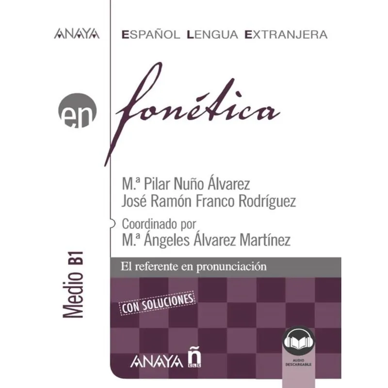 Fonetica - Medio B1 Con Soluciones (Ed. 2021)