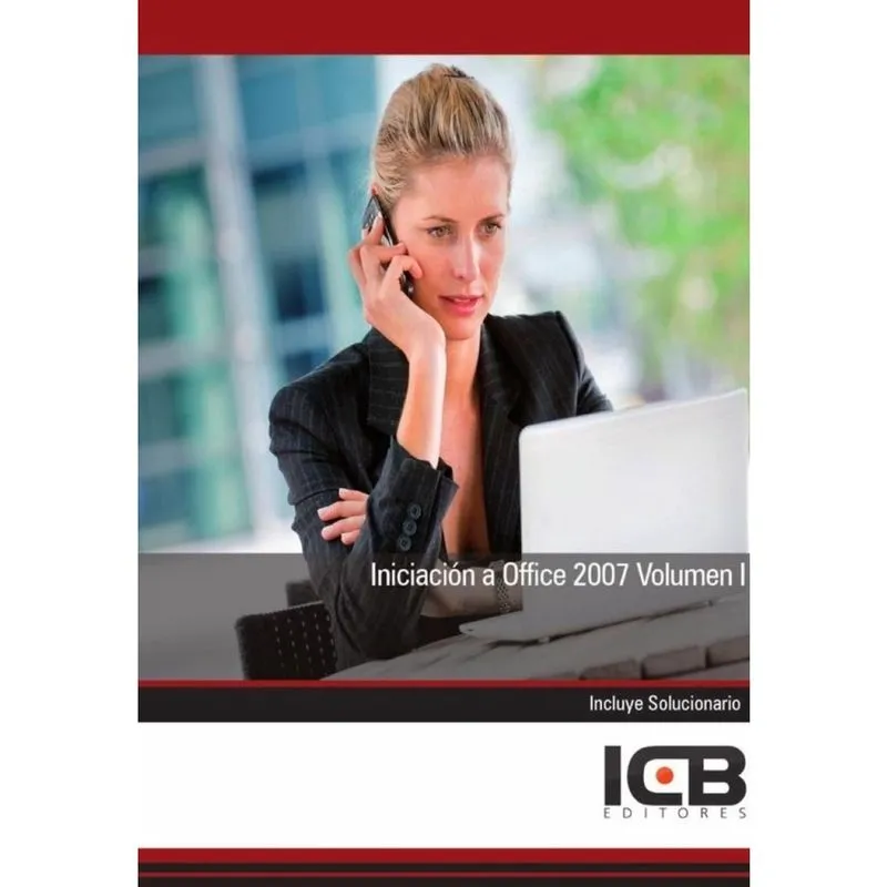 Iniciación a Office 2007 Volumen I - Espanhol