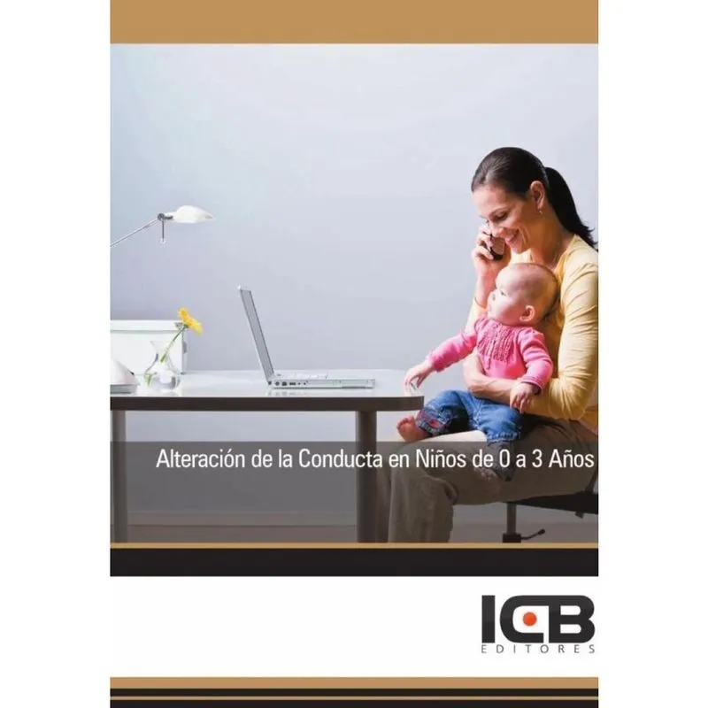Alteración de la Conducta en Niños de 0 a 3 Años - Espanhol
