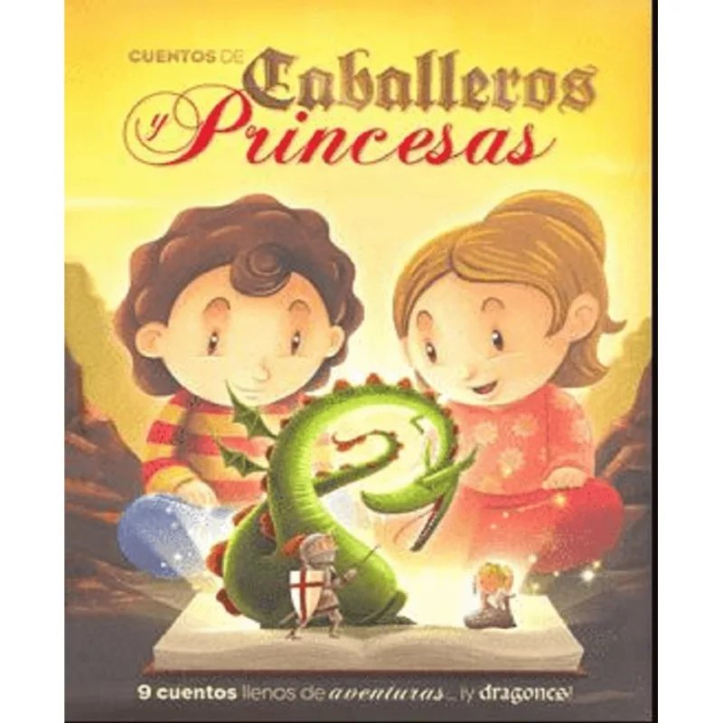 CUENTOS DE CABALLEROS Y PRINCESAS