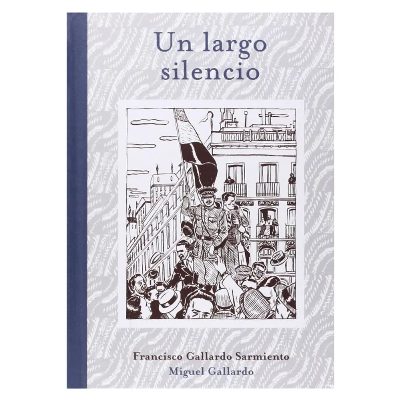 Un largo silencio