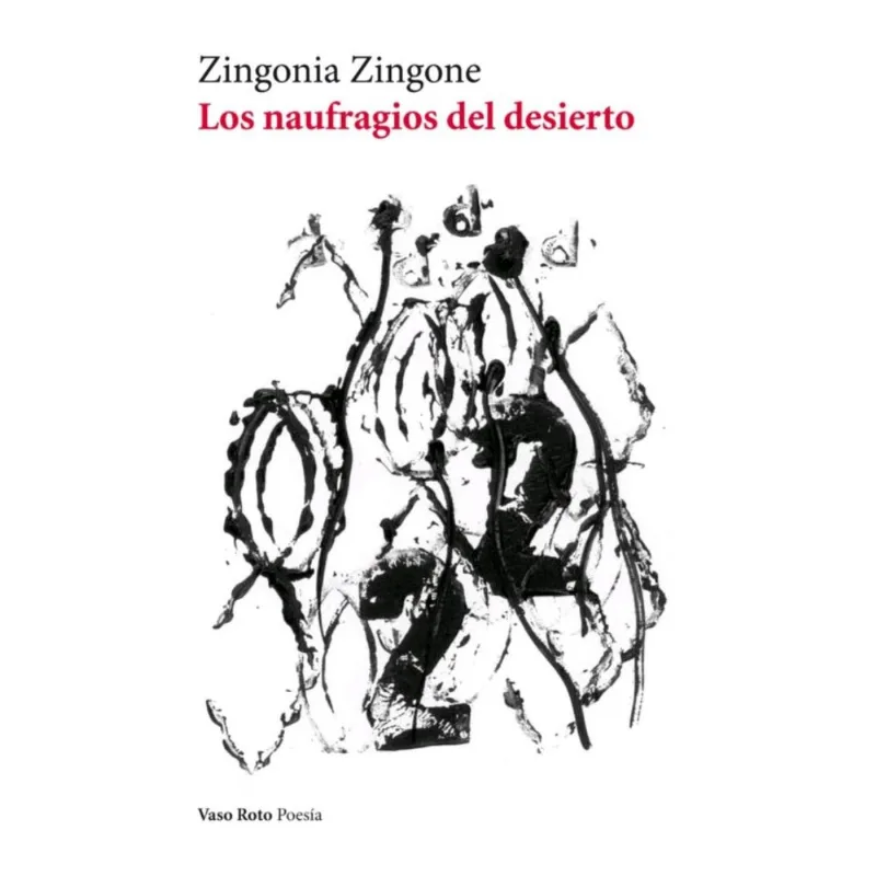 Los naufragios del desierto