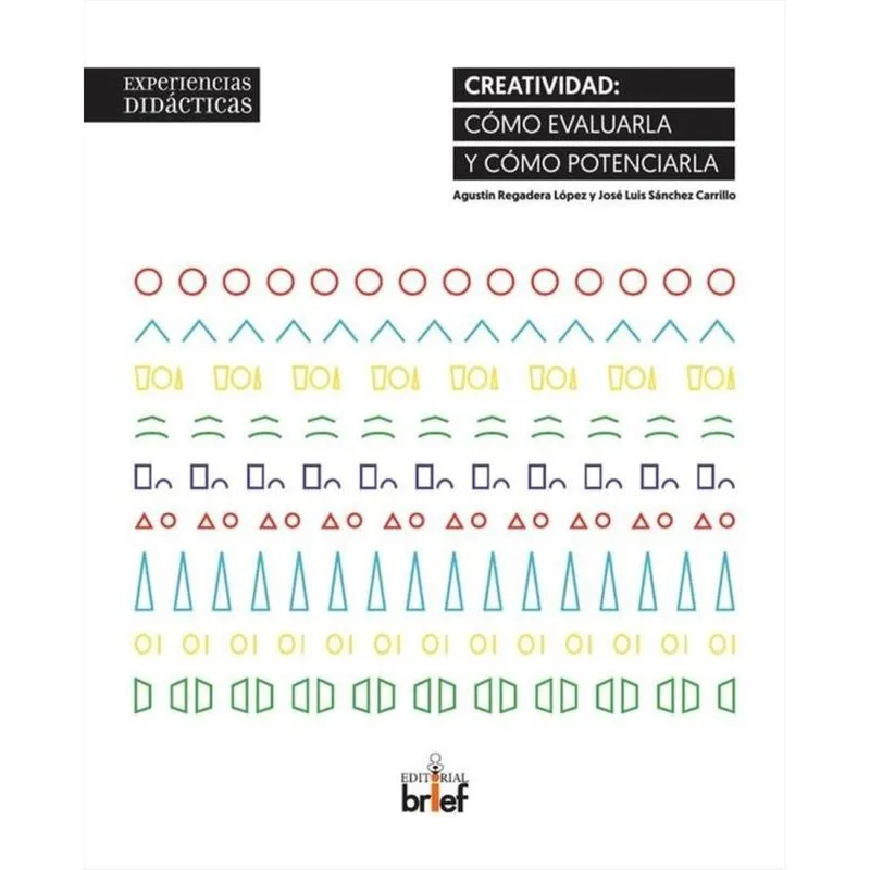 Creatividad. Como evaluarla y potenciarla - Espanhol