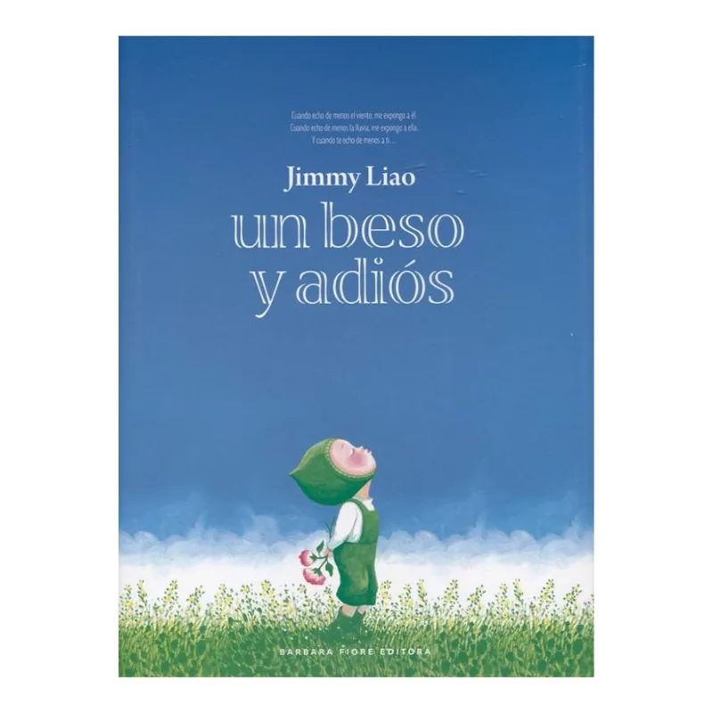 UN BESO Y ADIOS