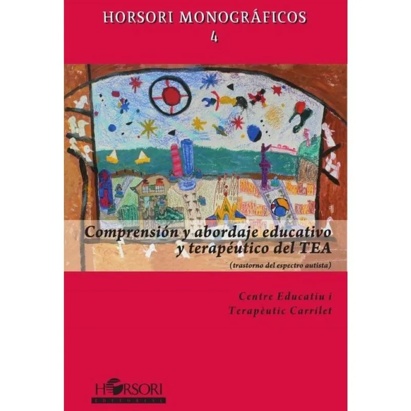 Comprensión y abordaje educativo y terapéutico del tea - Espanhol