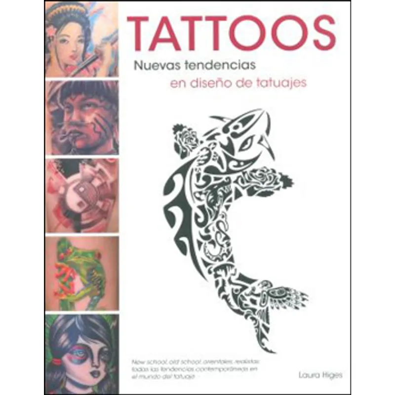 TATTOOS - NUEVAS TENDENCIAS EN DISENO DE TATUAJES