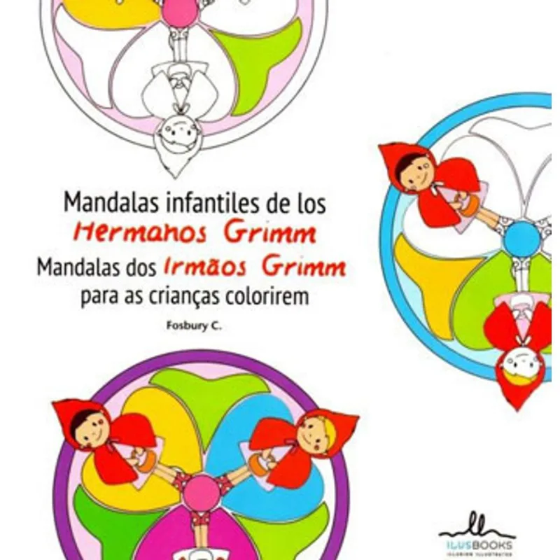 MANDALAS INFANTILES DE LOS HERMANOS GRIMM - MANDALAS DOS IRMAOS GRIMM PARA AS CRIANÇAS COLORIREM