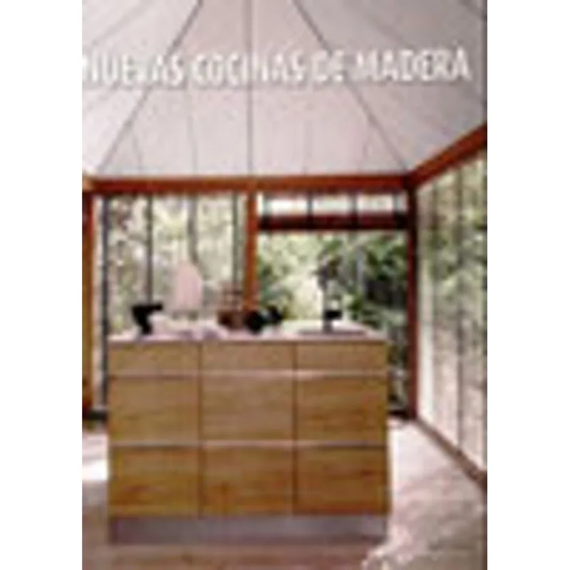 NUEVAS COCINAS DE MADERA