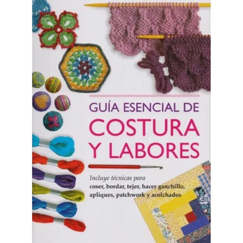 Guía esencial de costura y labores
