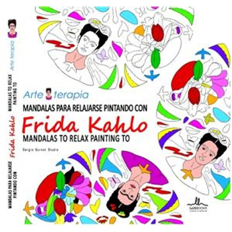 Mandalas para Relajarse Pintando com Frida Kahlo - Mandalas To Relax Painting To Frida Kahlo