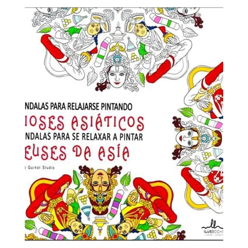 Mandalas para se relaxar pintando -deuses da ásia(mandalas para relajarse pintando dioses asiáticos)