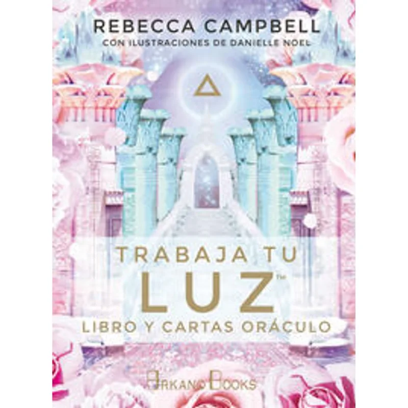Trabaja tu luz (Libro y cartas)
