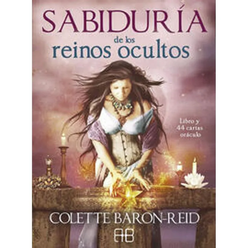 Sabiduría de los Reinos Ocultos: Un Oráculo de Conexión Espiritual (Libro y Cartas) Sabiduría de los reinos ocultos (Libro y cartas)