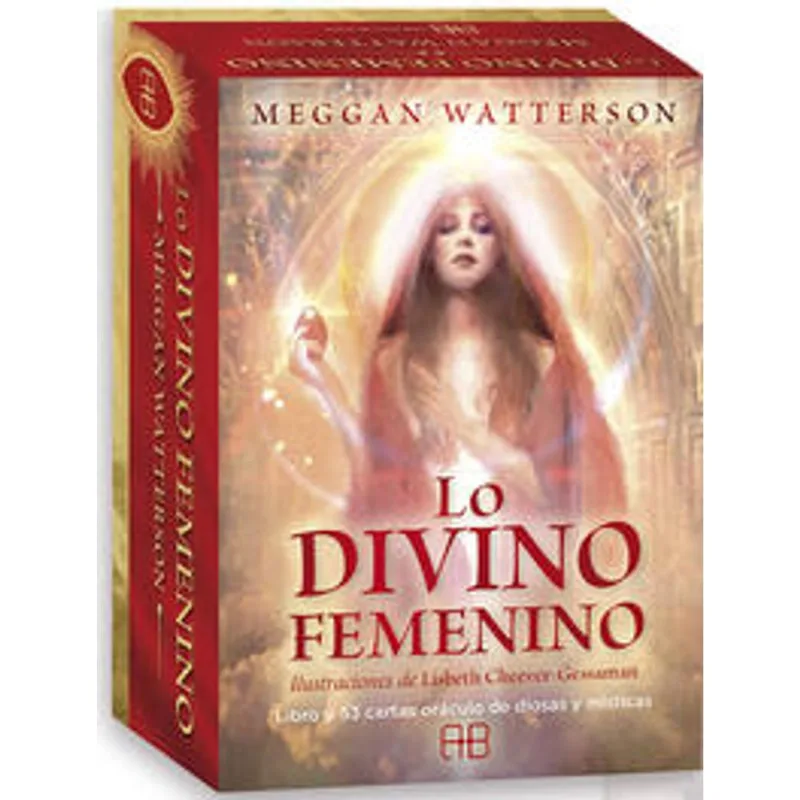 Lo Divino Femenino: Libro y Cartas para Despertar tu Intuición Lo Divino femenino (Libro y cartas)